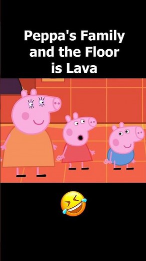 Peppa Pig's Family is playing the game Floor Is LAVA! 😱 #peppapig #peppa #animation