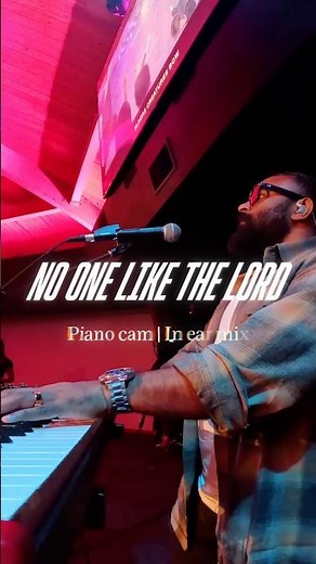 No One Like the Lord | Piano + MD Cam | In Ear Mix 🎹