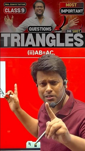 Triangles Class 9 Maths In One Shot 🔥| Chapter 7 Class 9 Important questions Class 9 Maths #shorts
