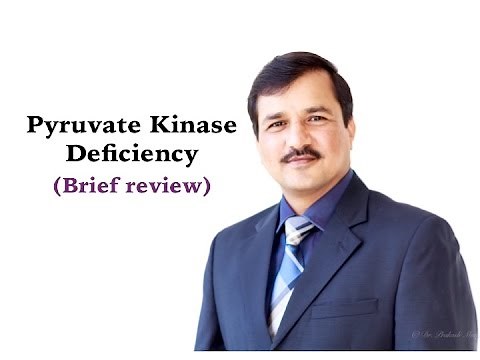 Pyruvate Kinase Deficiency