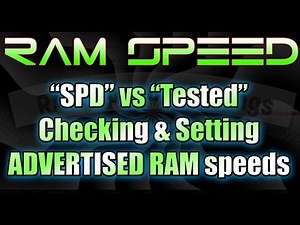 Ram Overclock - Manually checking & setting Bios RAM speed & timings (Advertised RAM SPD vs Tested)