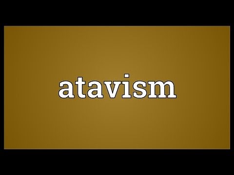 Atavism Meaning