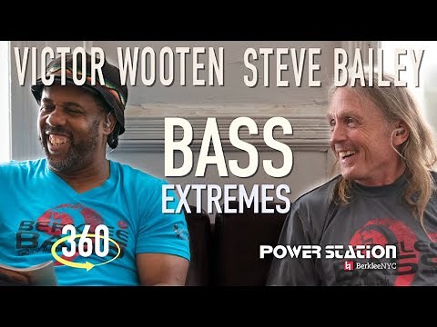 Victor Wooten and Steve Bailey - "Bass Extremes" (360 Video)