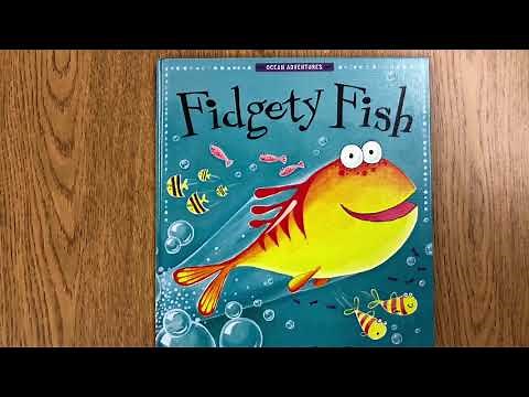 Read Aloud: Fidgety Fish by Ruth Galloway