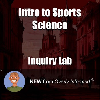 Intro to Sports Science Inquiry-Based Lab