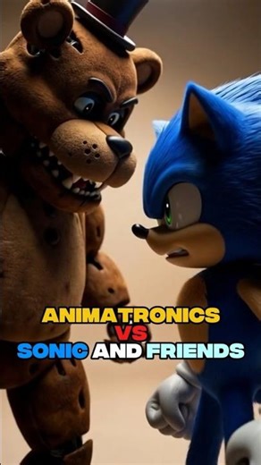 Animatronics vs Sonic and Friends 😱 | Ultimate FNAF Battle Showdown!