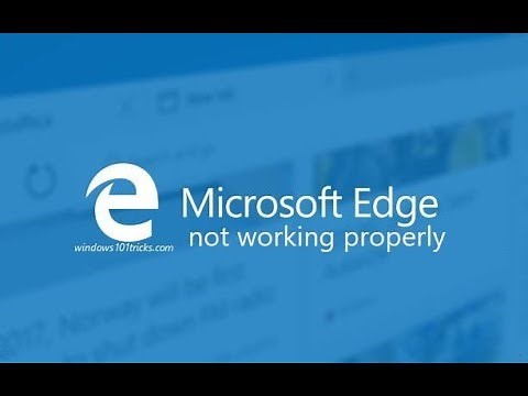 Fix Microsoft edge not working After Windows 10 update