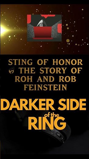 Sting Of Honor - The story of ROH and Rob Feinstein - Dark Side Of The Ring: Full Episode #roh #tcap
