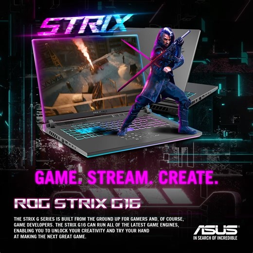 25 reactions | Game. Stream. Create. The ROG Strix G16 2024 is your all-in-one powerhouse for gaming and creativity. Intel Core i9 and NVIDIA RTX 40 Series GPU make dreams come true! ✨️ #ASUSStrixG16 #CreativeGaming Product Information -https://rog.asus.com/lk/laptops/rog-strix/rog-strix-g16-2024/ Where to buy - https://www.asus.com/lk/content/buy/ | ASUS Republic of Gamers | Facebook
