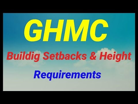 Building Setbacks and Height Requirements in GHMC |