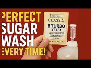 How to Make the Perfect Sugar Wash | Still Spirits Classic 8 Turbo Yeast Tutorial