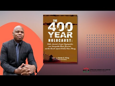 Author: Dante King, The 400-year Holocaust