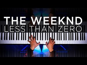 The Weeknd - Less Than Zero (The Theorist Piano Cover)