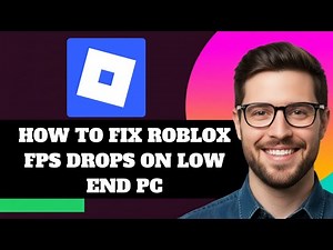 NEW! How to Fix Roblox FPS Drops on Low End PC in 2025!