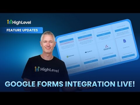 Google Forms Integration Now Live inside HighLevel!