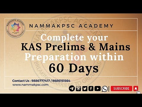 KAS Mains & Prelims preparation within 60 Days | Complete Syllabus | NammaKPSC