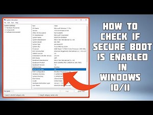 How To Check if Secure Boot is Enabled In Windows 11