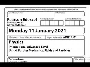 Edexcel Jan 2021 Physics Unit 4 IAL solution (MCQ)
