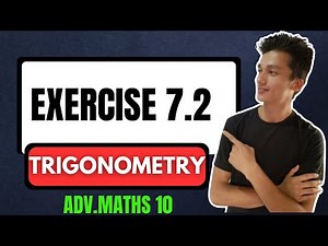 class 10 Advanced Maths chapter 7.2, Trigonometry Exercise 7.2