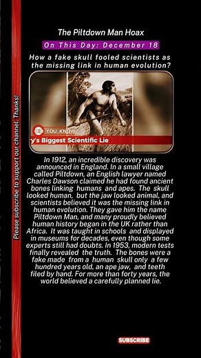 The Piltdown Man | How a Fake Skull Fooled the World as the Missing Link in Human Evolution