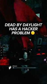 dbd has a HACKER problem 🙄 #deadbydaylight #dbd #dbdshorts #dbdclips #dbdmoments