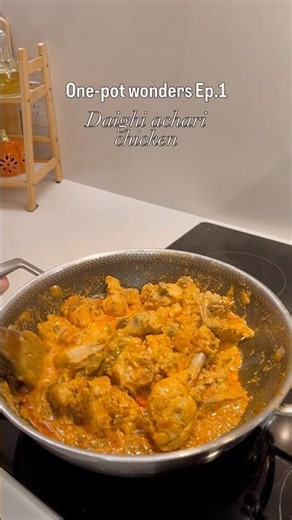 Daighi Achari Chicken in One Pot | One-Pot Wonders Ep.1 | Easy Achari Chicken Recipe