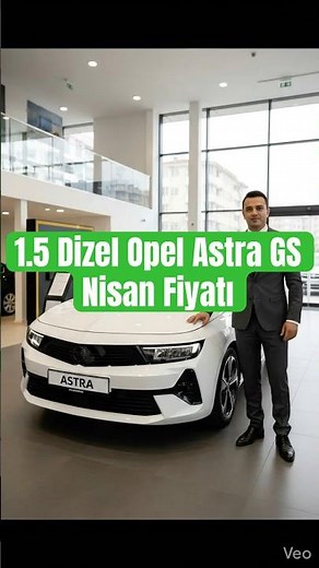 1.5 Diesel Opel Astra GS April 2026 Price #opel #astra #gs #diesel #price #campaign