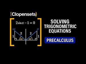 Solving Trigonometric Equations | Precalculus (2026 Update)