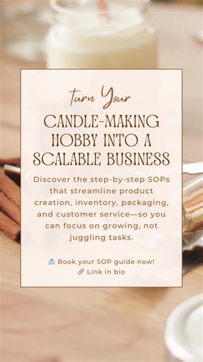 Scale Your Candle Business with Done-for-You SOPs🕯️