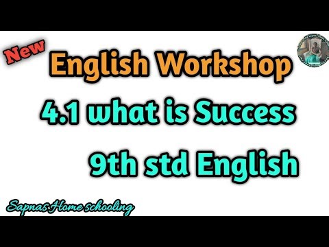 4.1 what is Success poem English Workshop class 9th English
