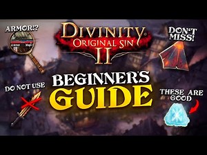 Divinity Original Sin 2 - Complete Beginner's Guide (Definitive Edition)🔥