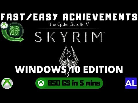 The Elder Scrolls V: Skyrim (Win 10) Fast/Easy Achievements - Xbox Game Pass for PC