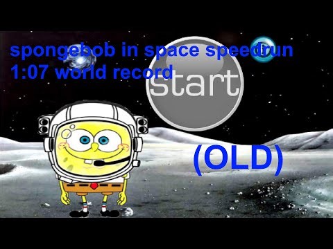 spongebob in space speedrun 1:07 (OLD WR)