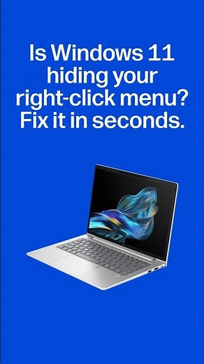 Is Windows 11 hiding your right-click menu? Fix it in seconds. | HP Support