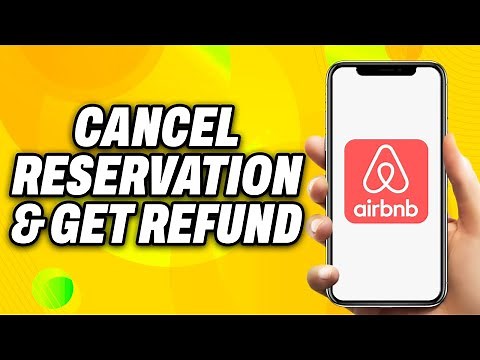 How To Cancel Airbnb Reservation And Get Refund - Quick Fix