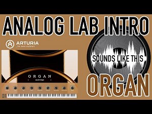 Arturia Analog Lab INTRO | ORGAN Sounds Like This