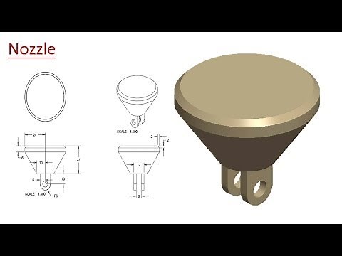 Part Modeling Tutorial (Nozzle) Pro E Wildfire