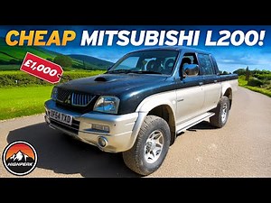 I BOUGHT A CHEAP MITSUBISHI L200 FOR £1,000!