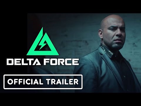 Delta Force - Official Global Launch Live-Action Trailer feat. Luis & Daniel Moncada