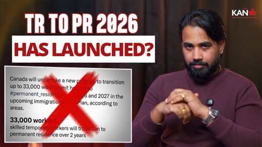 TR to PR Canada 2026 has launched? | KAN Immigration Services Inc.