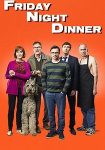 Friday Night Dinner - stream tv show online