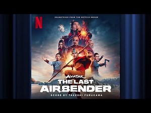 Zuko's Return | Avatar: The Last Airbender | Official Soundtrack | Netflix