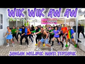 JANGAN MELIRIK NANTI TERTARIK / WIK WIK AW AW / SENAM KREASI / ZUMBA / ARUL ZIN