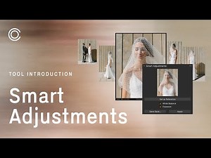 Capture One Tool Introduction | Smart Adjustments