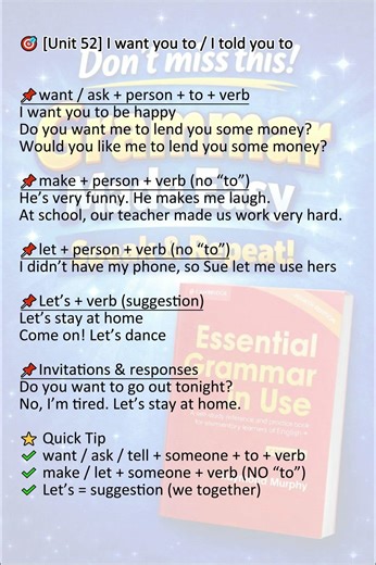 [Unit 52] I want you to… I told you to… #grammarinuseessential #grammarinuse