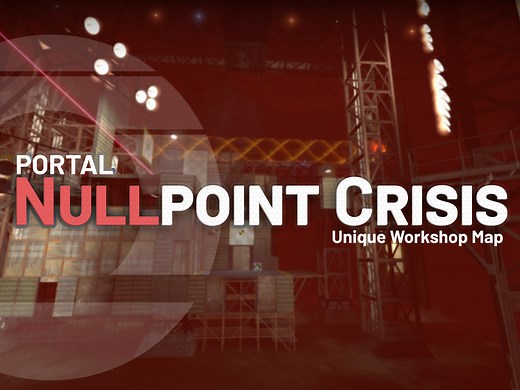 Nullpoint Crisis [Workshop map] mod for Portal 2