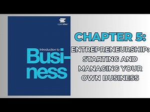 OpenStax Introduction to Business (Audiobook) - Chapter 5: Entrepreneurship