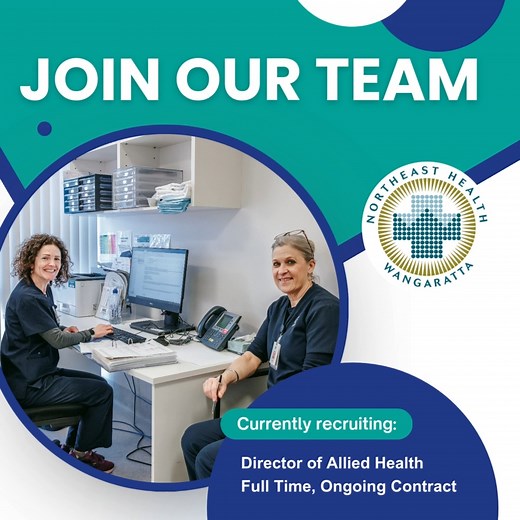 If you’re ready to take the lead in Allied Health and really set the tone for the whole ensemble, this role could be your next big performance. We’re looking for a Director of Allied Health to join us at Northeast Health Wangaratta on a full time, ongoing contract. In this newly created position, you’ll guide the strategic direction and professional governance of Allied Health services across the organisation. From strengthening workforce capability to supporting high-quality care and driving se