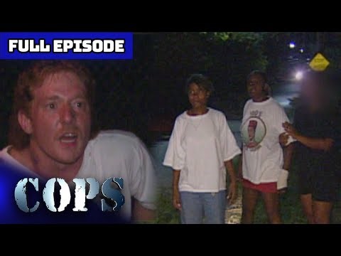 COPS Classic: CAN'T TOUCH ME | Full Episode | COPS TV Show