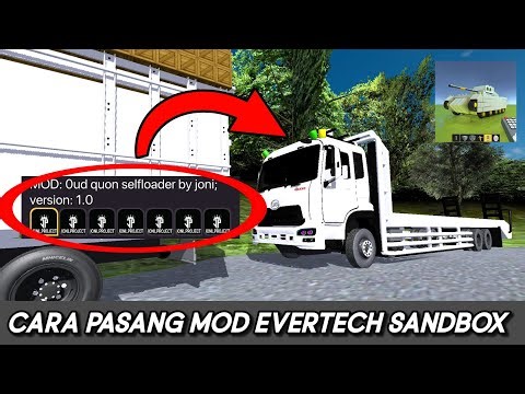 CARA PASANG MOD DI EVERTECH SANDBOX!!